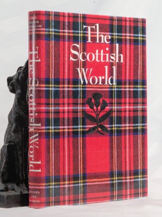 Item #196829 THE SCOTTISH WORLD. Harold OREL
