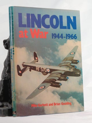 Item #196834 LINCOLN AT WAR 1944-1966. Mike GARBETT
