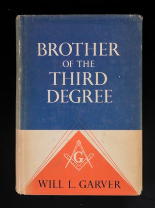 BROTHER OF THE THIRD DEGREE.