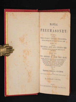 MANUAL OF FREEMASONRY. In Three Parts.