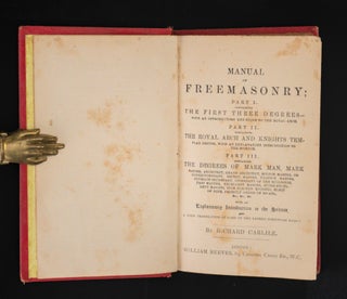 MANUAL OF FREEMASONRY. In Three Parts.