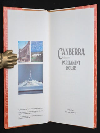 CANBERRA AND THE NEW PARLIAMENT HOUSE.