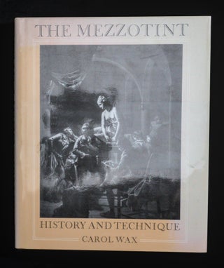 THE MEZZOTINT, History and Technique.
