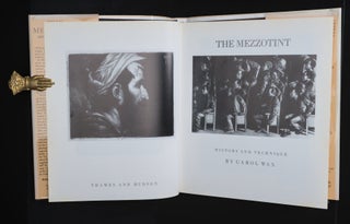 THE MEZZOTINT, History and Technique.