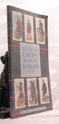 Item #196959 The Clans and Tartans of Scotland. R. R. McIAN