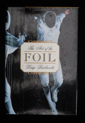THE ART OF THE FOIL.