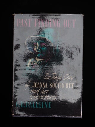 PAST FINDING OUT, The Tragic Story of Joanna Southcott and Her Successors