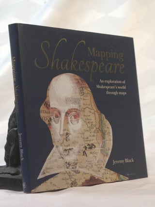 MAPPING SHAKESPEARE. An exploration of Shakespeare's world through maps