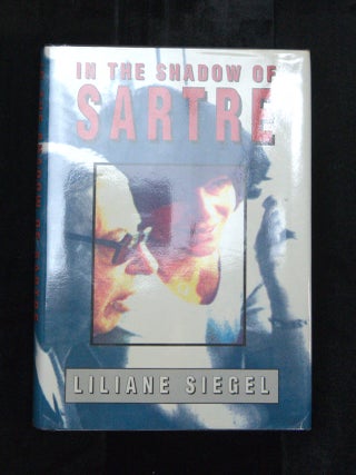 IN THE SHADOW OF SARTRE