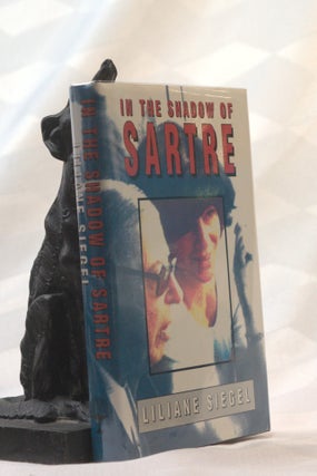 IN THE SHADOW OF SARTRE.