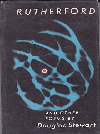 Item #20215 RUTHERFORD AND OTHER POEMS. Douglas STEWART