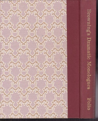 Item #20424 ROBERT BROWNING'S DRAMATIC MONOLOGUES.; Selected and introduced by A.S.Byatt....