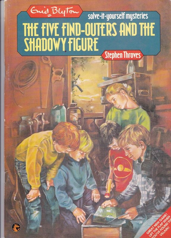 Item #20873 THE FIVE FIND-OUTERS AND THE SHADOWY FIGURE. Enid Blyton Solve-It-Yourself Mysteries.; Illustrated by Cathy Wood. Enid BLYTON, Stephen THRAVES.