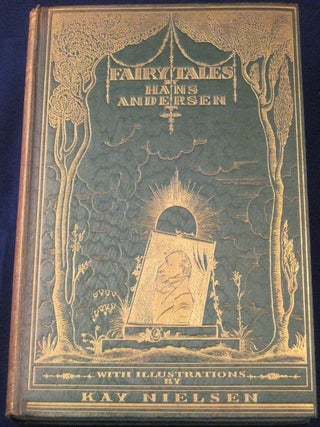 Item #22832 FAIRY TALES.; Illustrated by Kay Nielsen. Hans Christian ANDERSEN