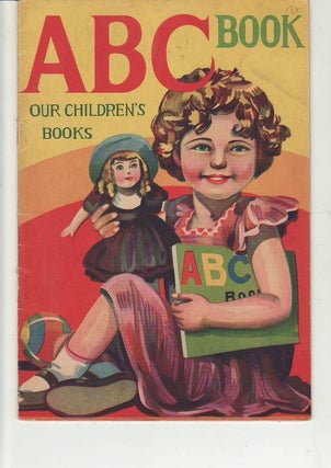 Item #22842 ABC BOOK . Our Children's Books. ABC