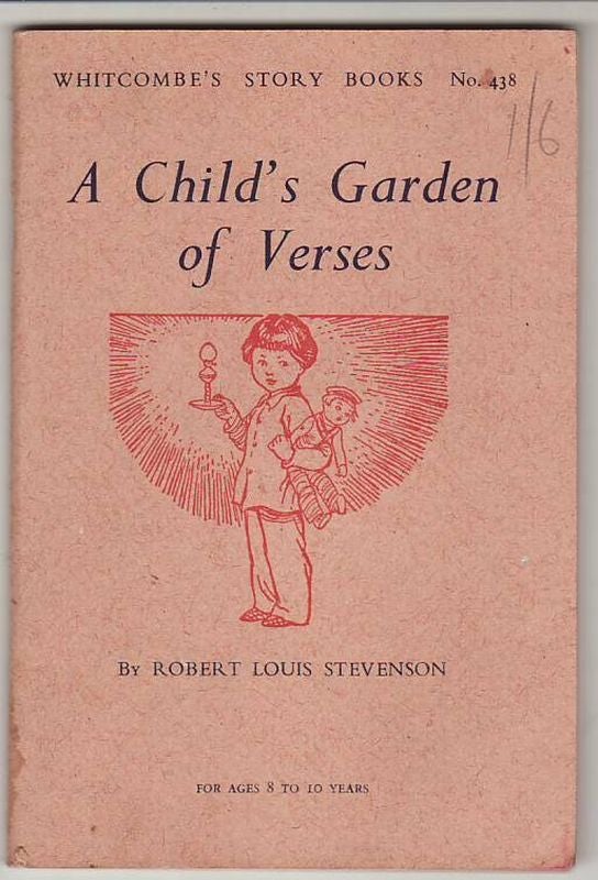 Item #23082 A CHILD'S GARDEN OF VERSES .For Ages 8 to 10 Years. Robert Louis STEVENSON.