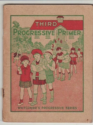 Item #23084 THIRD PROGRESSIVE PRIMER; Whitcombe's Progressive Readers. WHITCOMBE, TOMBS