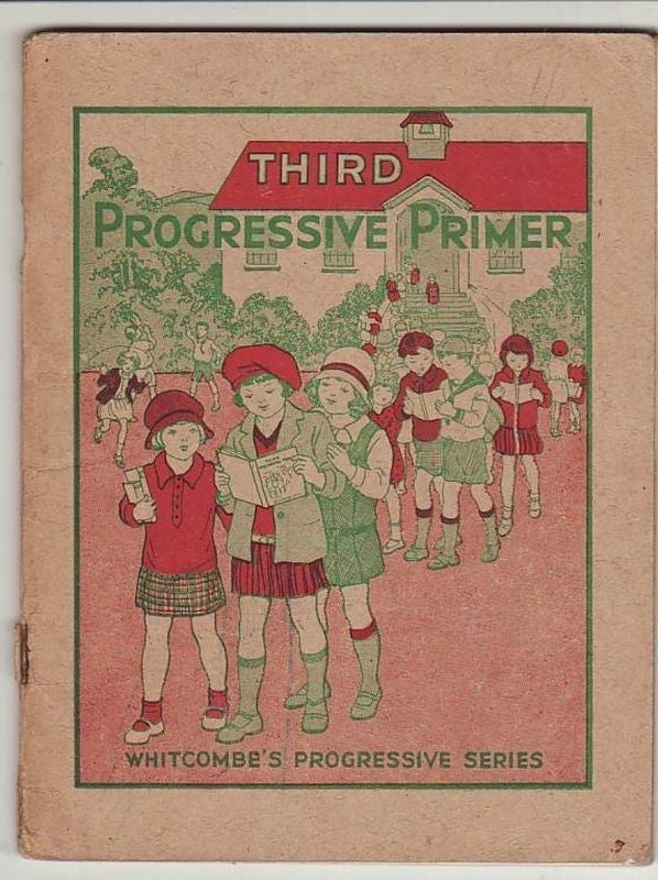 Item #23084 THIRD PROGRESSIVE PRIMER; Whitcombe's Progressive Readers. WHITCOMBE, TOMBS.
