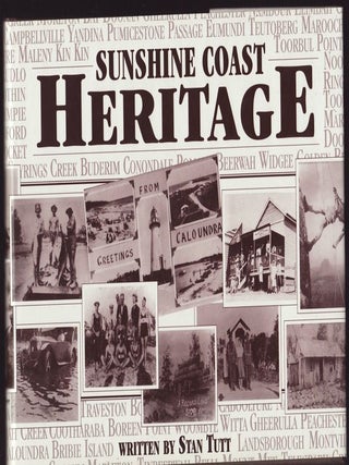 Item #23281 SUNSHINE COAST HERITAGE. Stan TUTT