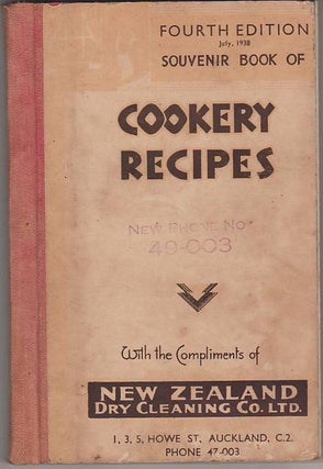 Item #23506 NEW ZEALAND DRY CLEANING CO. SOUVENIR BOOK OF ...COOKERY RECIPES .With a Chapter on...