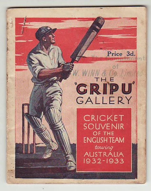 Item #23774 THE ' GRIPU ' GALLERY CRICKET SOUVENIR OF THE ENGLISH TEAM TOURING AUSTRALIA 1932 - 1933. Cricket.