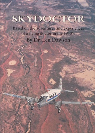 Item #24386 SKYDOCTOR Based on the adventures and experiences of a flying doctor in he 1950's....