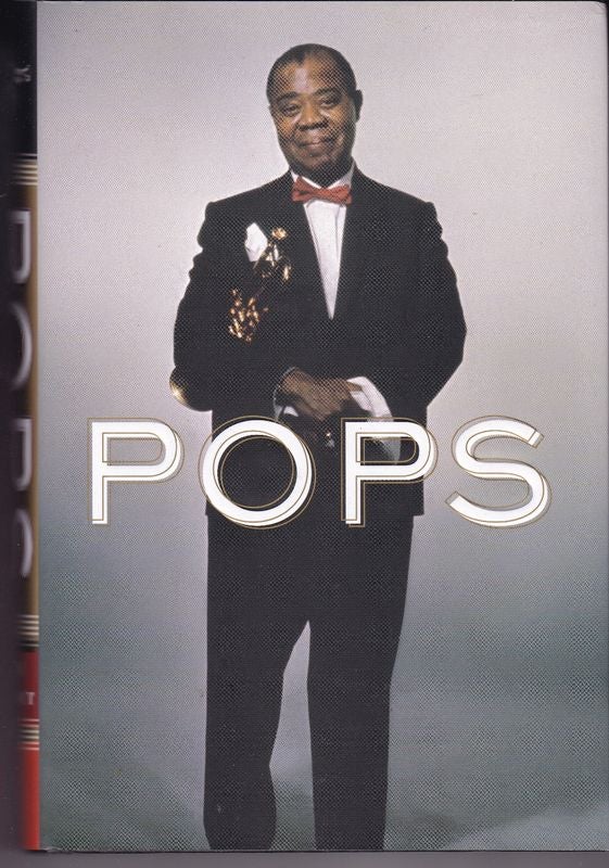Item #24416 POPS. A Life of Louis Armstrong. Terry TEACHOUT.