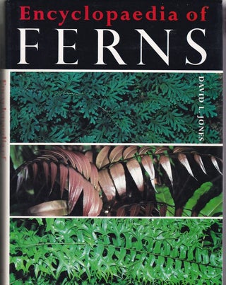 Item #24420 ENCYCLOPAEDIA OF FERNS . An Introduction to Ferns ,Their Structure, Biology ,Economic...