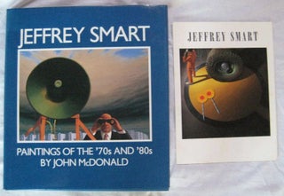 Item #24512 JEFFREY SMART. Paintings of the 70's & 80's. John MCDONALD