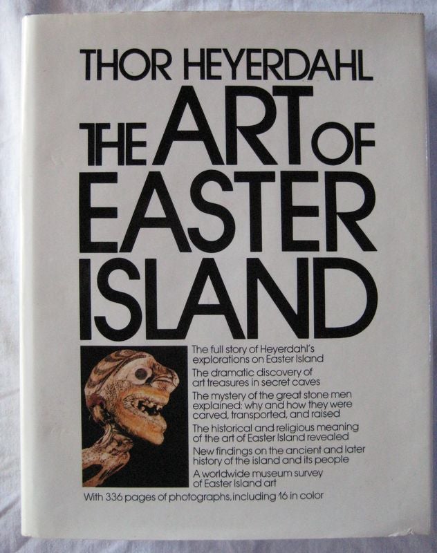 Item #24527 THE ART OF EASTER ISLAND. Thor HEYERDAHL.