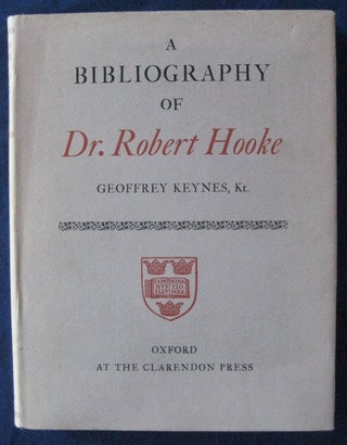 Item #24561 A BIBLIOGRAPHY OF DR ROBERT HOOKE. Geoffrey KEYNES