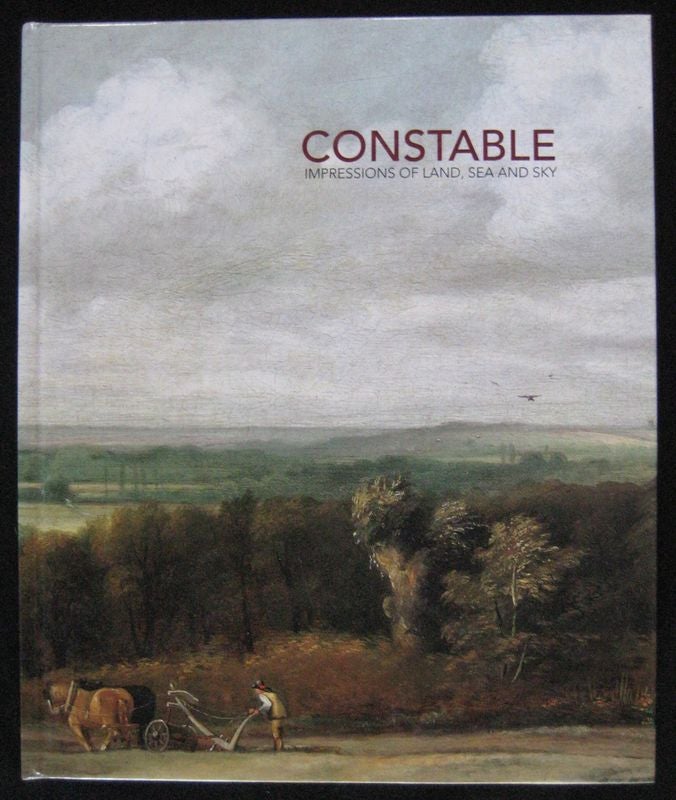 Item #24648 CONSTABLE. Impressions of Land, Sea & Sky. Anne GRAY, John GAGE.