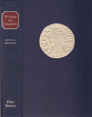 Item #24796 WILLIAM THE CONQUEROR.The Norman Impact Upon England; Introduction by Roy Strong. C...
