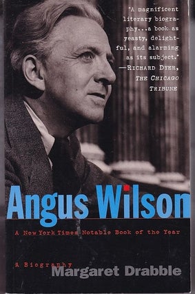 Item #25053 ANGUS WILSON.A Biography. Margaret DRABBLE