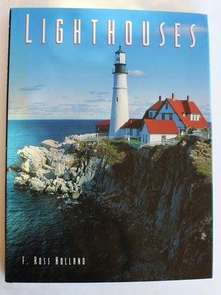 Item #25082 LIGHTHOUSES. F. Ross HOLLAND