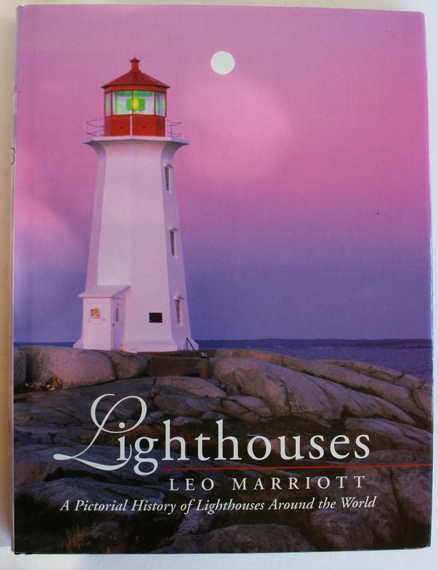 Item #25083 LIGHTHOUSES.A Pictorial History of Lighthouses Around the World. Leo MARRIOTT.