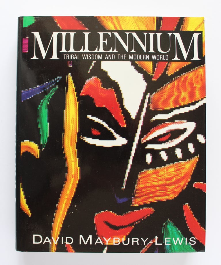Item #25141 MILLENIUM Tribal Wisdom and The Modern World. David MAYBURY LEWIS.