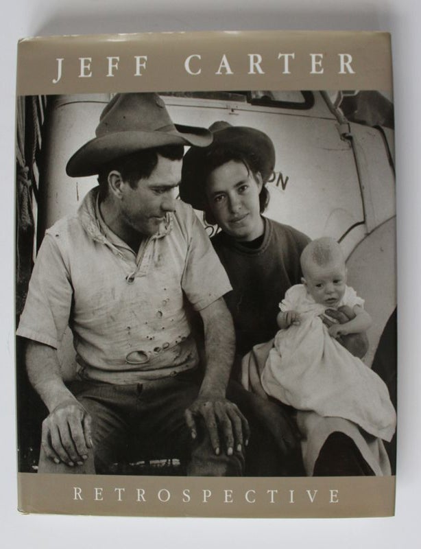 Item #25207 JEFF CARTER RETROSPECTIVE. JEFF CARTER, Photographer.