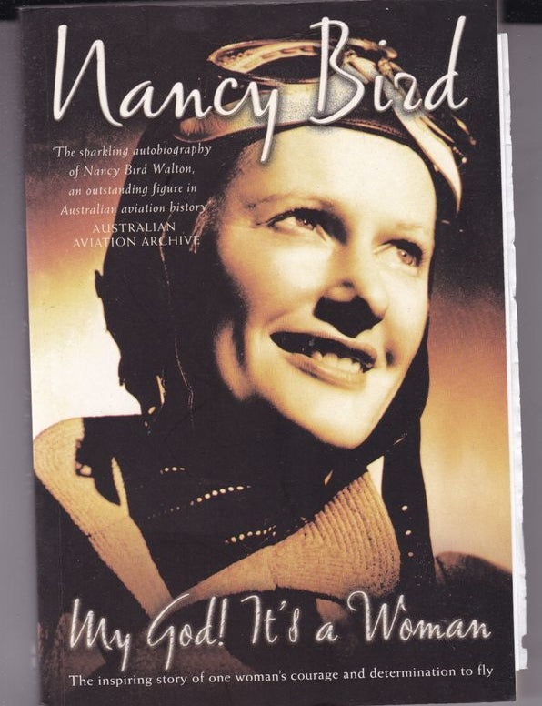 Item #25338 MY GOD ! IT'S A WOMAN. Nancy BIRD.