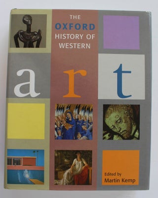 Item #25342 THE OXFORD HISTORY OF WESTERN ART. Martin KEMP