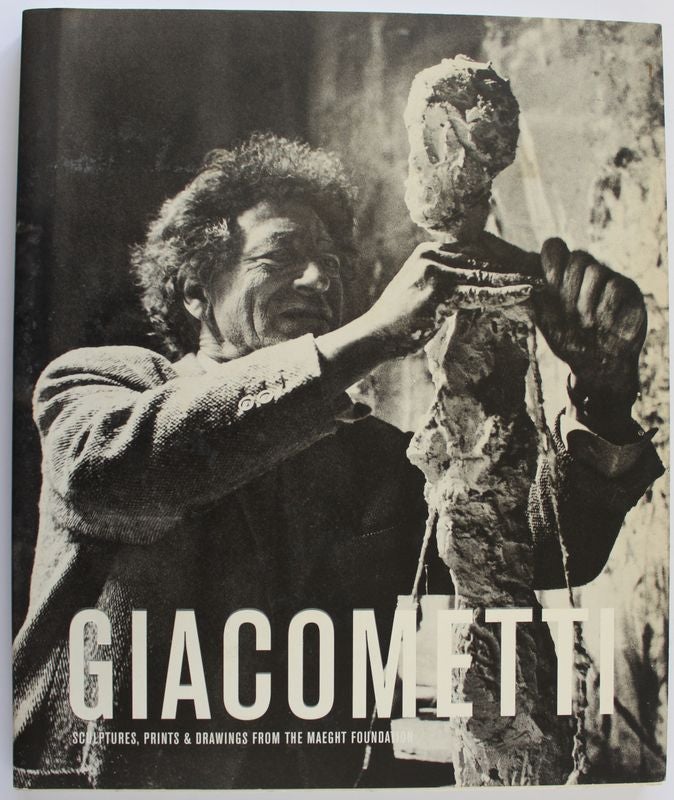 Item #25386 GIACOMETTI. Sculptures, Prints & Drawings From The Maeght Foundation. Isabelle MAEGHT.
