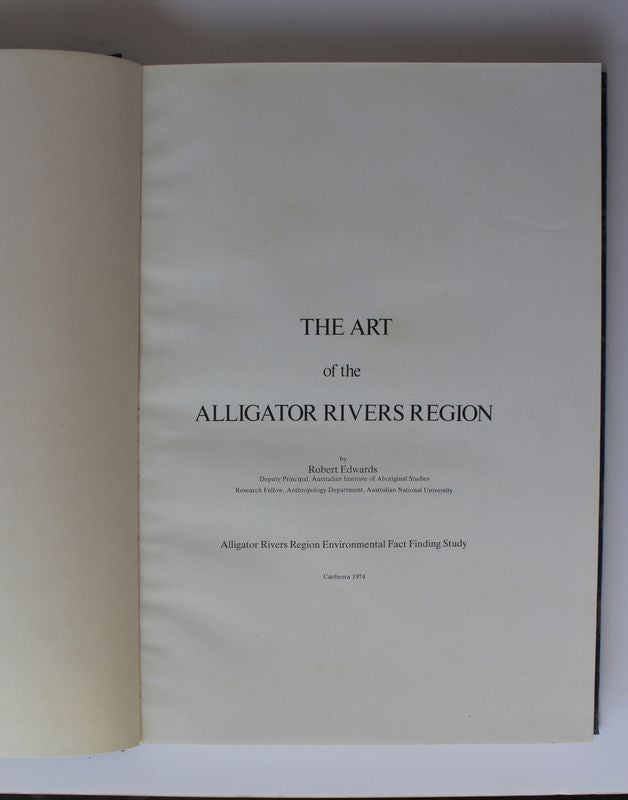 Item #25406 THE ART OF THE ALLIGATOR RIVERS REGION. Robert EDWARDS.