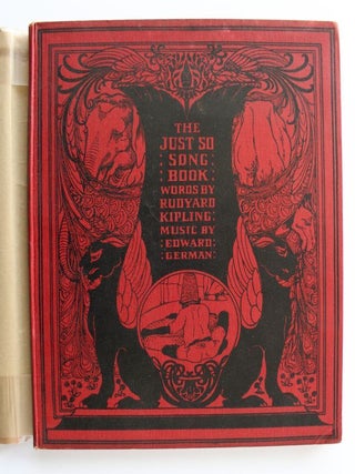 Item #25672 THE JUST SO SONG BOOK.Being Song From Rudyard Kipling's Just So Stories.; Set to...