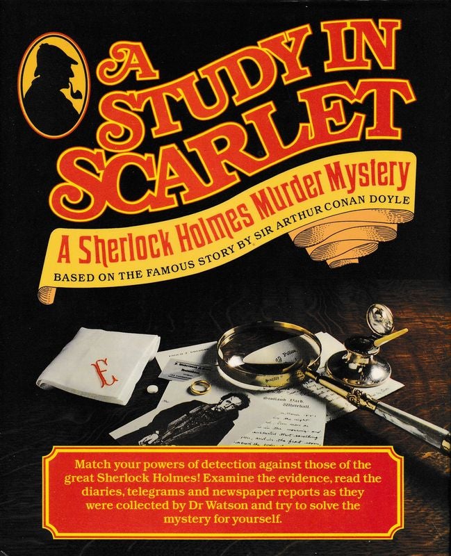 Item #25774 A STUDY IN SCARLET, A Sherlock Holmes Murder Mystery Based on the famous story by Sir Arthur Conan Doyle. Sir Arthur CONAN DOYLE.
