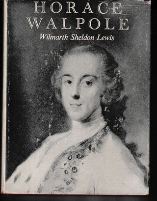 Item #25778 HORACE WALPOLE, The A.W. Mellon Lectures in the Fine Arts 1960. Wilmarth LEWIS, Sheldon