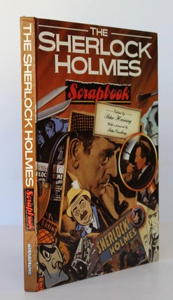 Item #25803 THE SHERLOCK HOLMES SCRAPBOOK. Fifty Years of Occasional Articles, Newspaper...