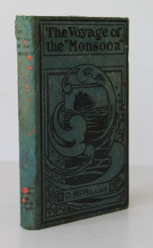 Item #25833 THE VOYAGE OF THE MONSOON. R. McMILLAN, Gossip.