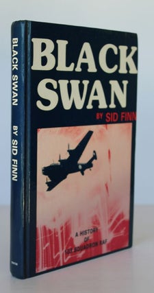 Item #25870 BLACK SWAN, A History of 103 Squadron R.A.F. Sid FINN