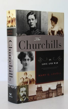 Item #25882 THE CHURCHILLS In Love & War. Mary S. LOVELL