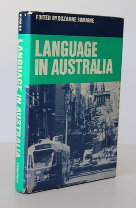 Item #25896 LANGUAGE IN AUSTRALIA. Suzanne ROMAINE